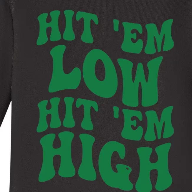 Hit 'Em Low Hit 'Em High Road To Victory Football Baby Long Sleeve Bodysuit