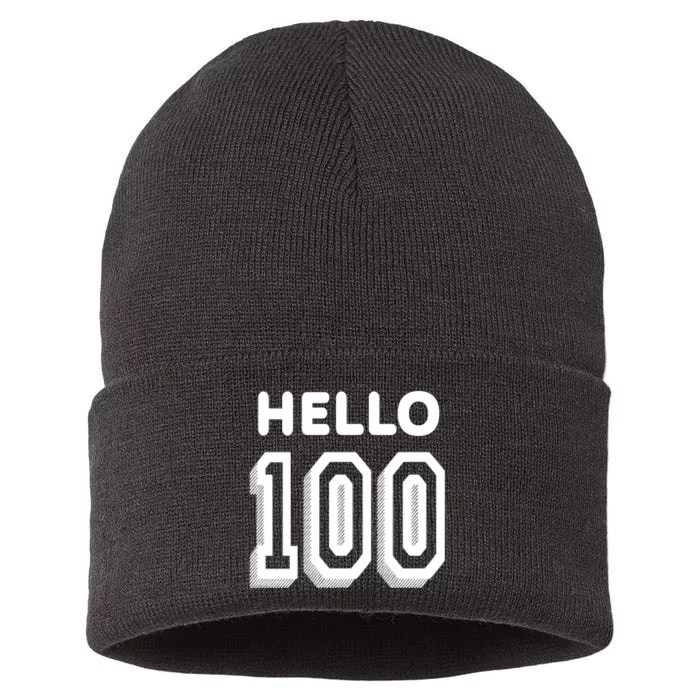 Hello 100 Funny 100th Birthday Sustainable Knit Beanie