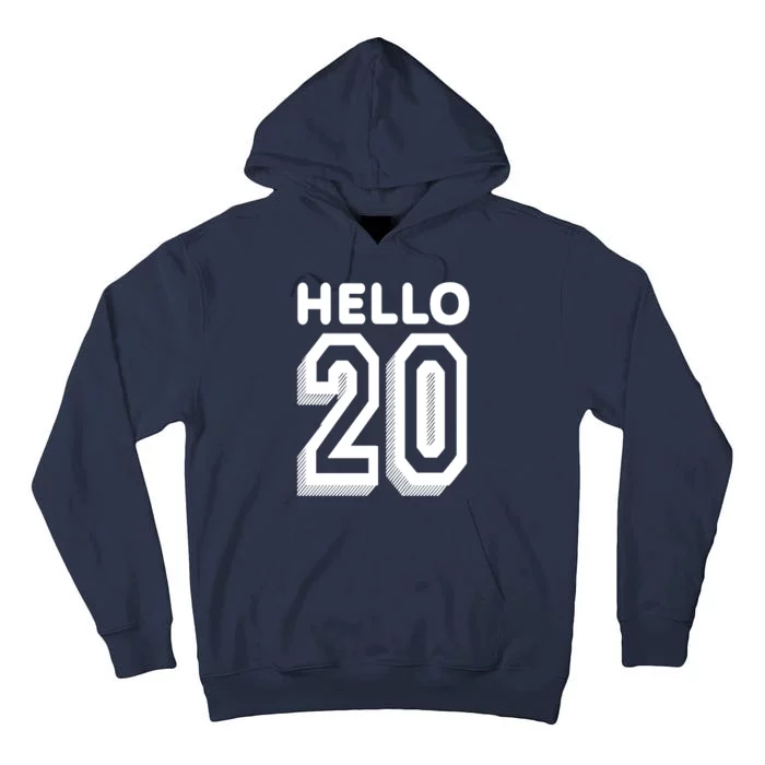 Hello 20 Funny 20th Birthday Tall Hoodie