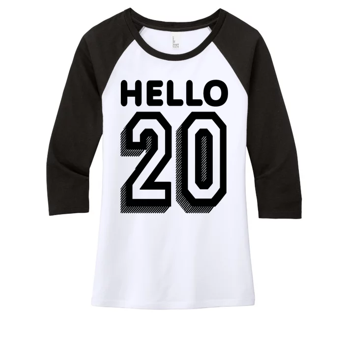 Hello 20 Funny 20th Birthday Women's Tri-Blend 3/4-Sleeve Raglan Shirt