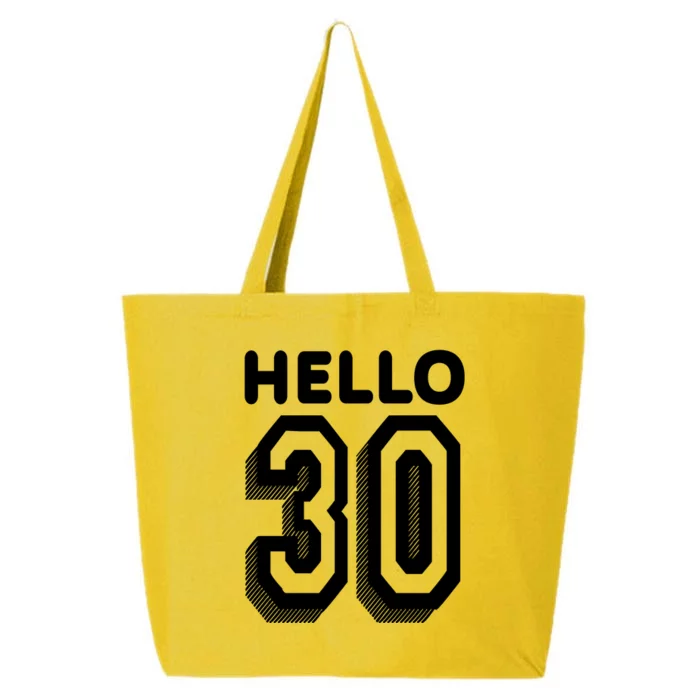 Hello 30 Funny 30th Birthday 25L Jumbo Tote