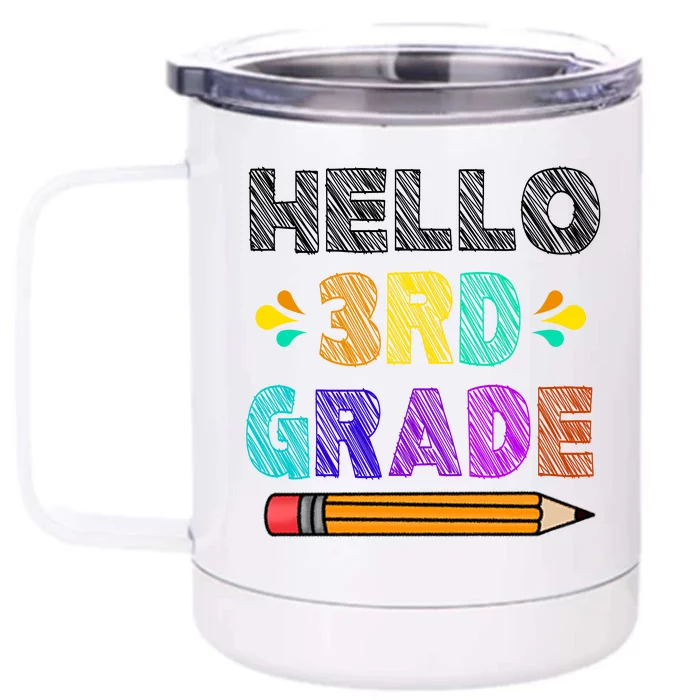 Hello 3rd Grade Front & Back 12oz Stainless Steel Tumbler Cup