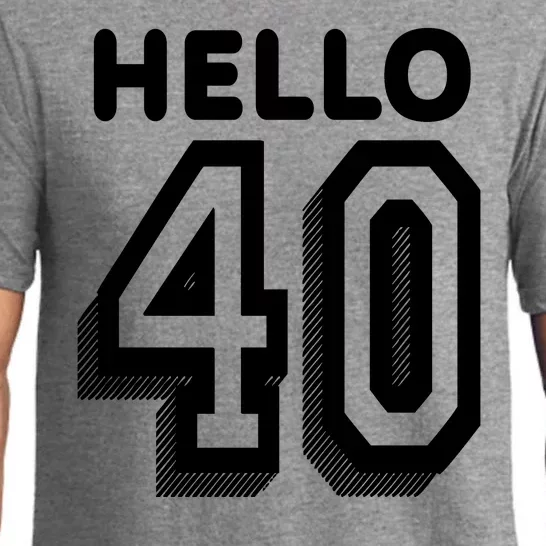 Hello 40 Funny 40th Birthday Pajama Set