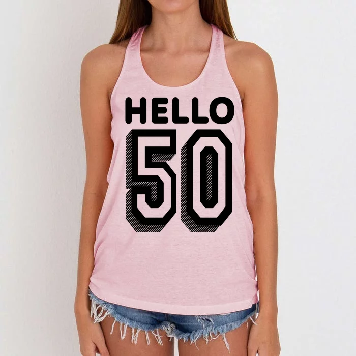 Hello 50 Funny 50th Birthday Women's Knotted Racerback Tank