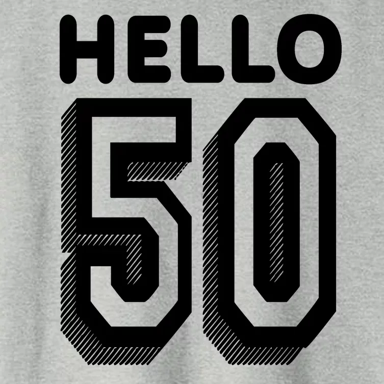 Hello 50 Funny 50th Birthday Women's Crop Top Tee