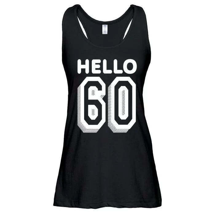 Hello 60 Funny 60th Birthday Ladies Essential Flowy Tank