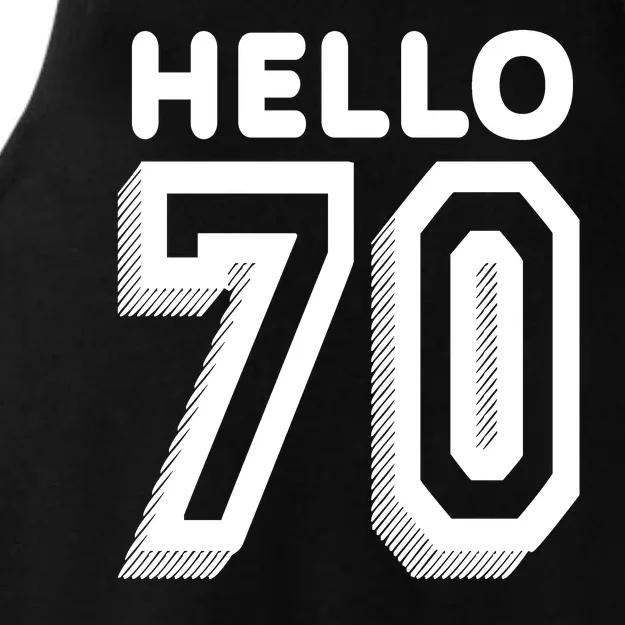 Hello 70 Funny 70th Birthday Ladies Tri-Blend Wicking Tank