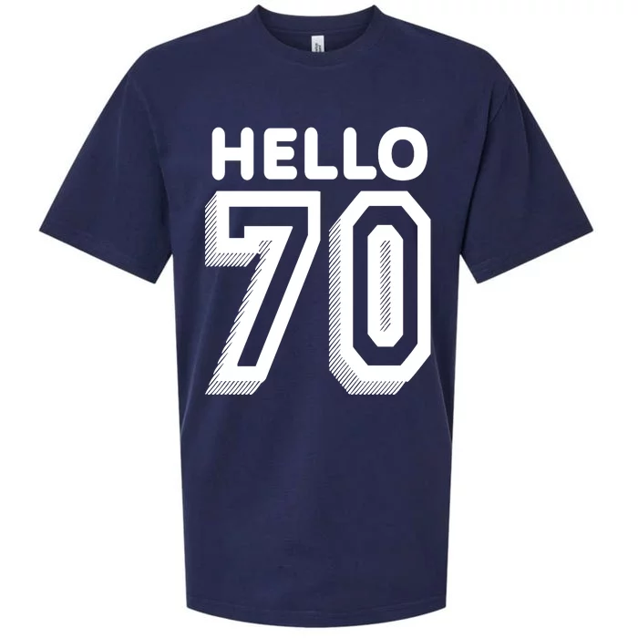 Hello 70 Funny 70th Birthday Sueded Cloud Jersey T-Shirt