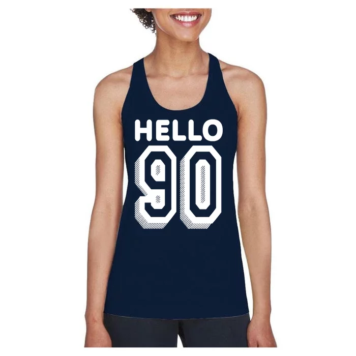 Hello 90 Funny 90th Birthday Women's Racerback Tank