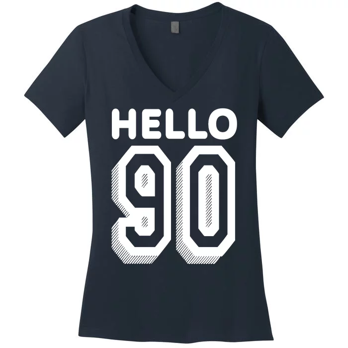 Hello 90 Funny 90th Birthday Women's V-Neck T-Shirt