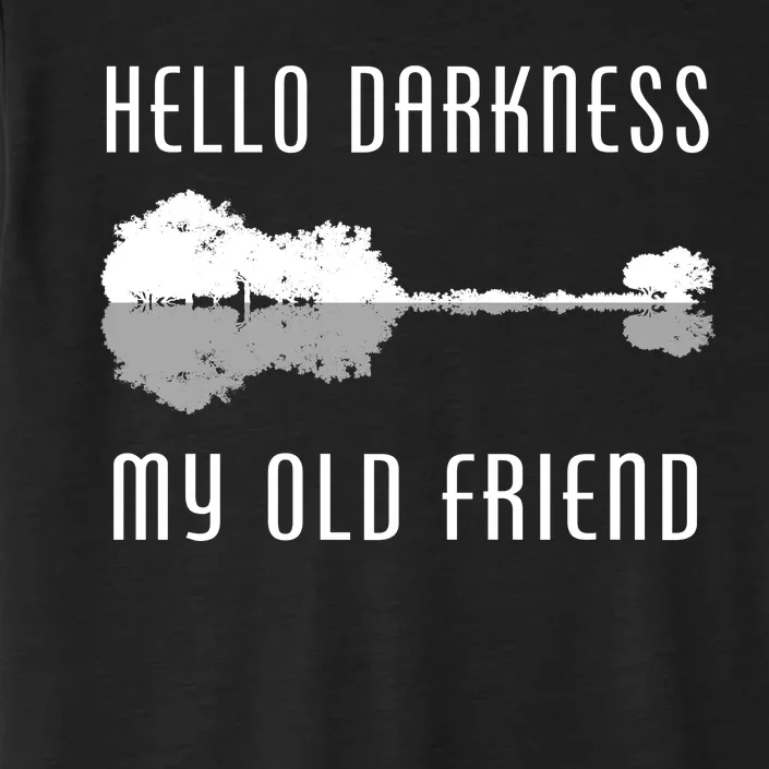 Hello Darkness My Old Friend ChromaSoft Performance T-Shirt