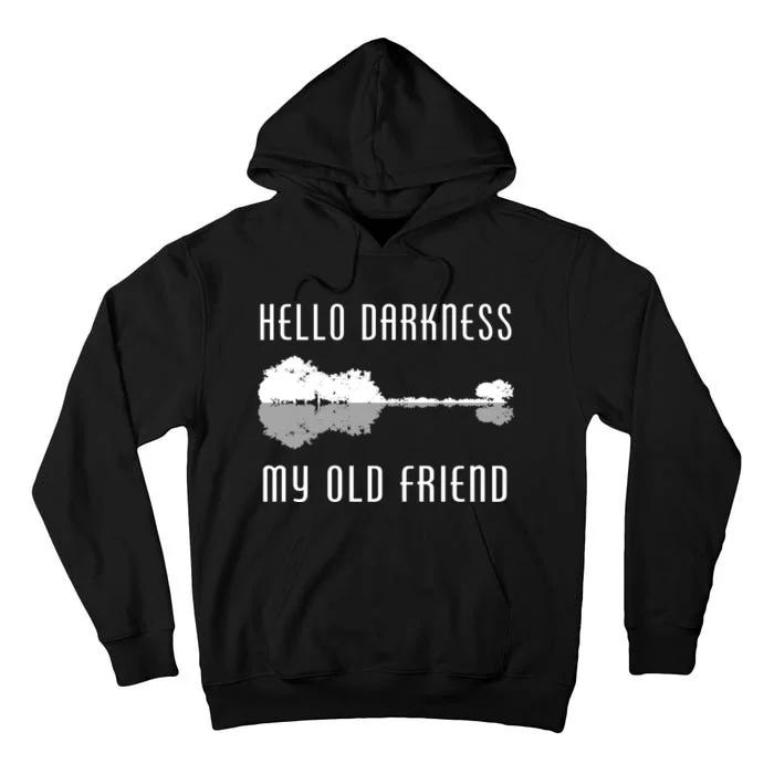 Hello Darkness My Old Friend Tall Hoodie