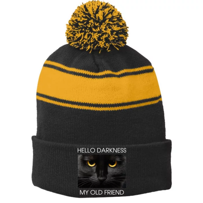 Hello Darkness My Old Friend Cat Stripe Pom Pom Beanie