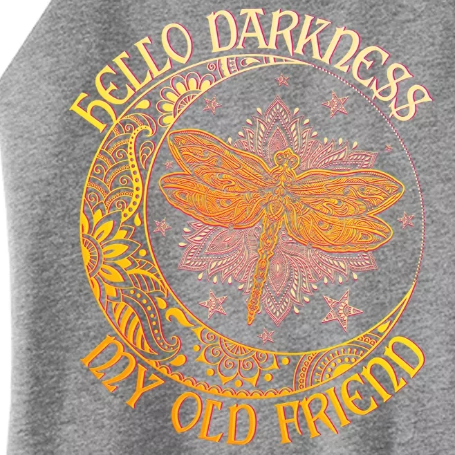 Hello Darkness My Old Friend Dragonfly Moon Women’s Perfect Tri Rocker Tank