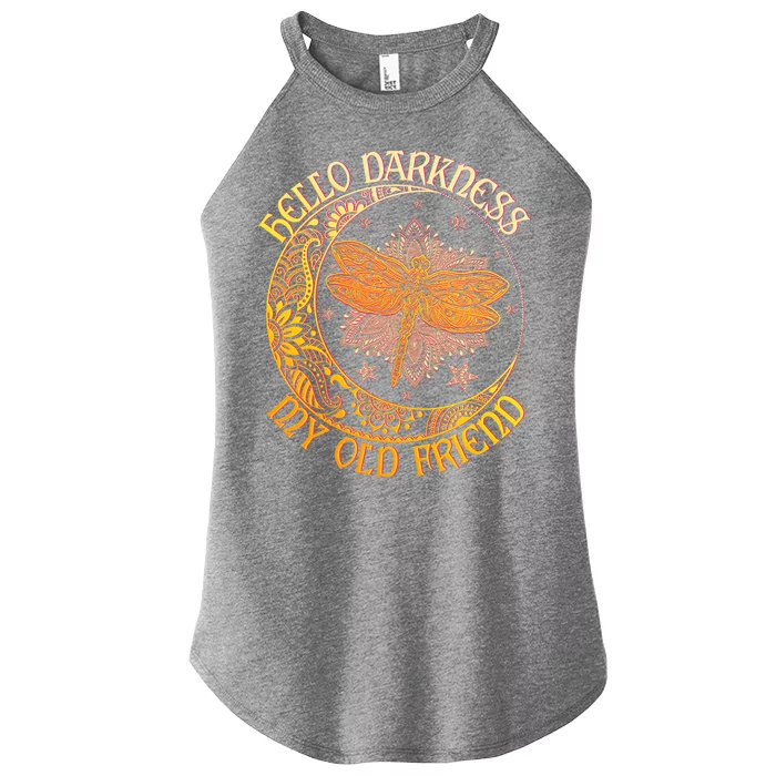 Hello Darkness My Old Friend Dragonfly Moon Women’s Perfect Tri Rocker Tank