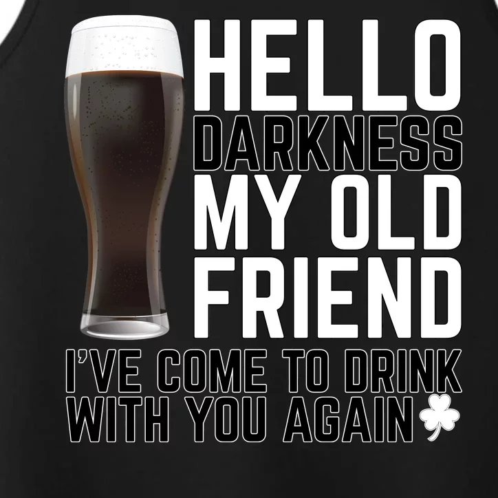 Hello Darkness My Old Friend Funny Drinking Performance Tank