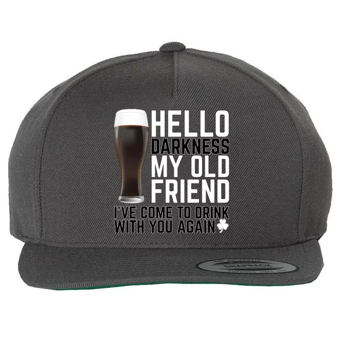 Hello Darkness My Old Friend Funny Drinking Wool Snapback Cap