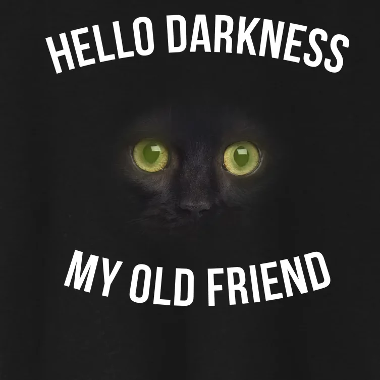 Hello Darkness My Old Friend Scary Cat Women's Crop Top Tee