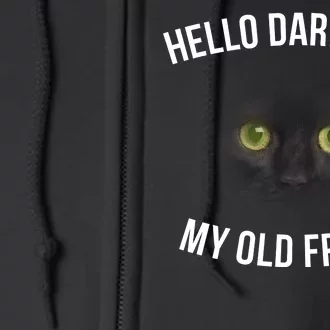 Hello Darkness My Old Friend Scary Cat Full Zip Hoodie