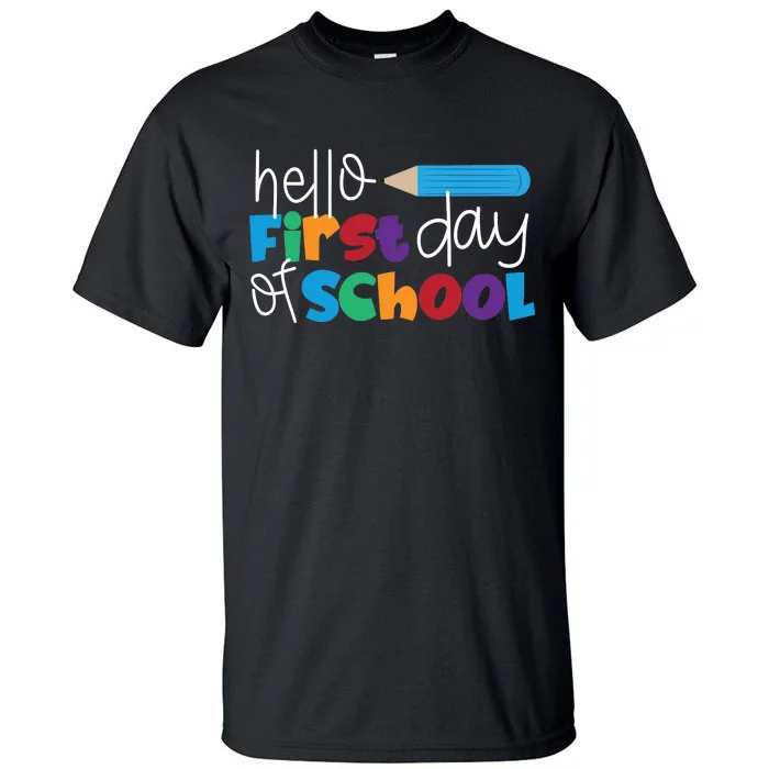 Hello First Day of School Cute Pencil Tall T-Shirt