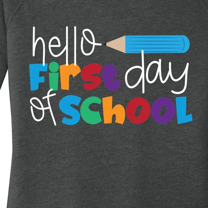 Hello First Day of School Cute Pencil Women's Perfect Tri Tunic Long Sleeve Shirt