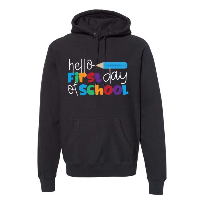 Hello First Day of School Cute Pencil Premium Hoodie