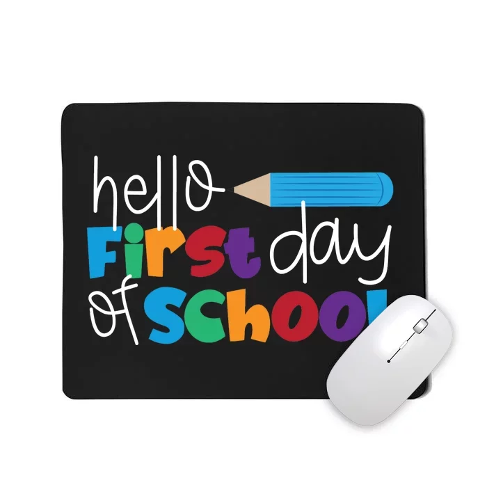 Hello First Day of School Cute Pencil Mousepad