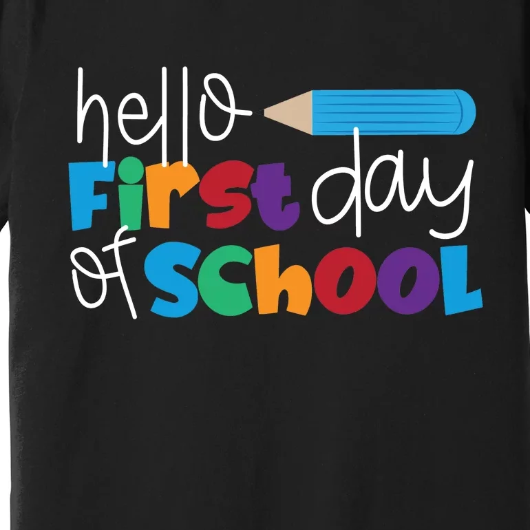 Hello First Day of School Cute Pencil Premium T-Shirt