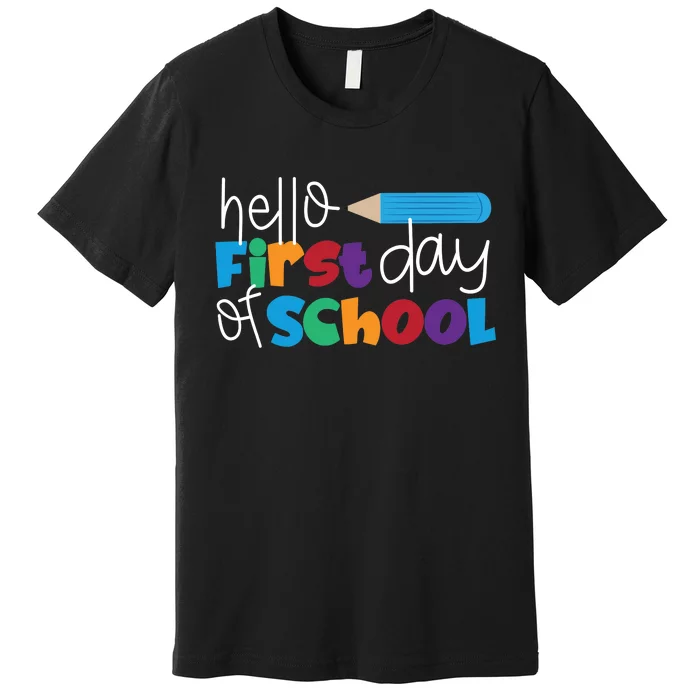 Hello First Day of School Cute Pencil Premium T-Shirt