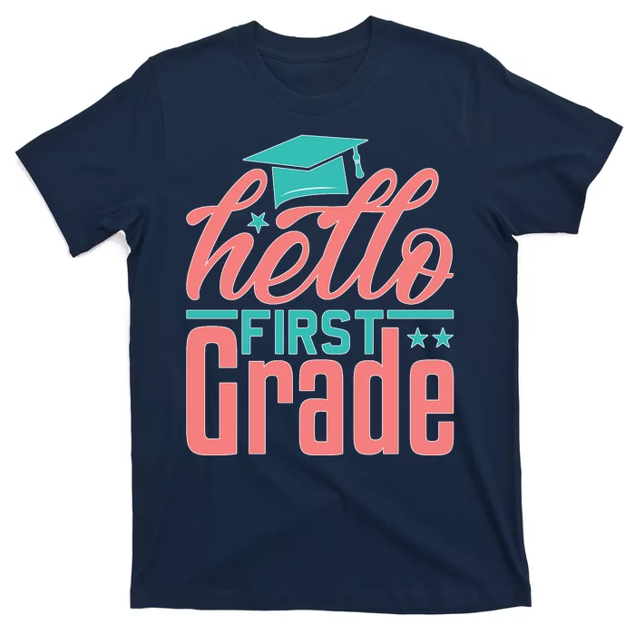 Hello First Grade T-Shirt