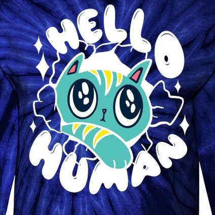 Hello Human Cat Tie-Dye Long Sleeve Shirt