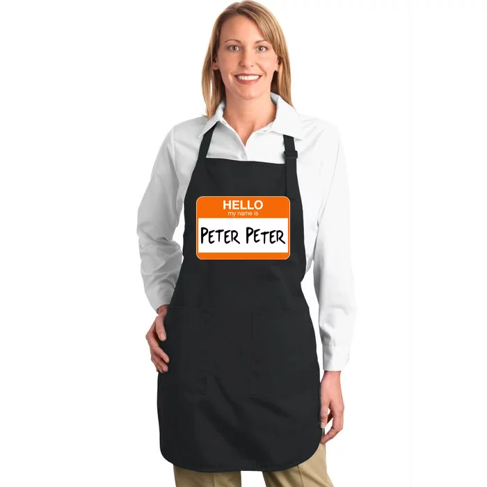 Hello My Name Is Peter Peter Full-Length Apron With Pocket