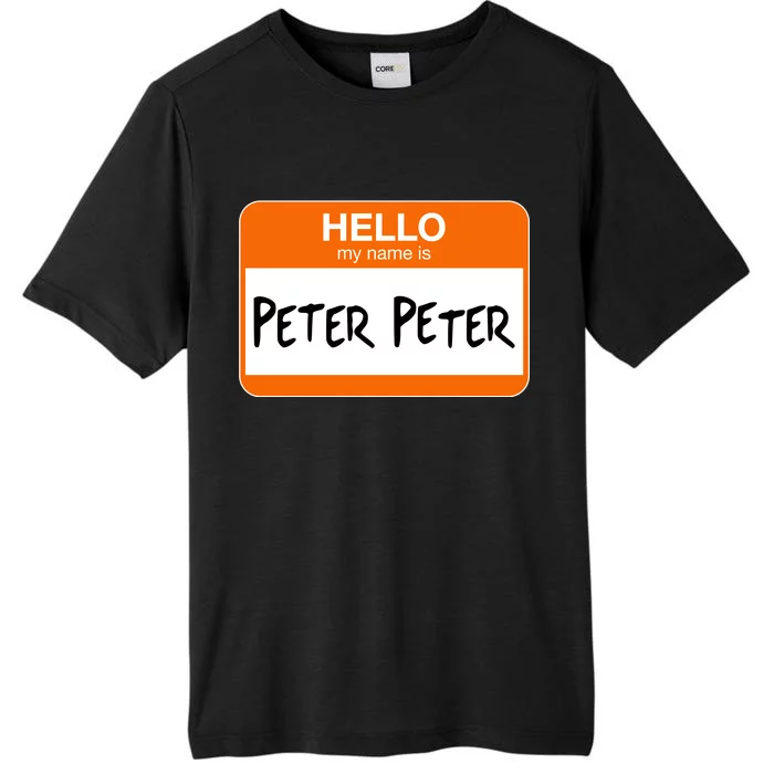 Hello My Name Is Peter Peter ChromaSoft Performance T-Shirt