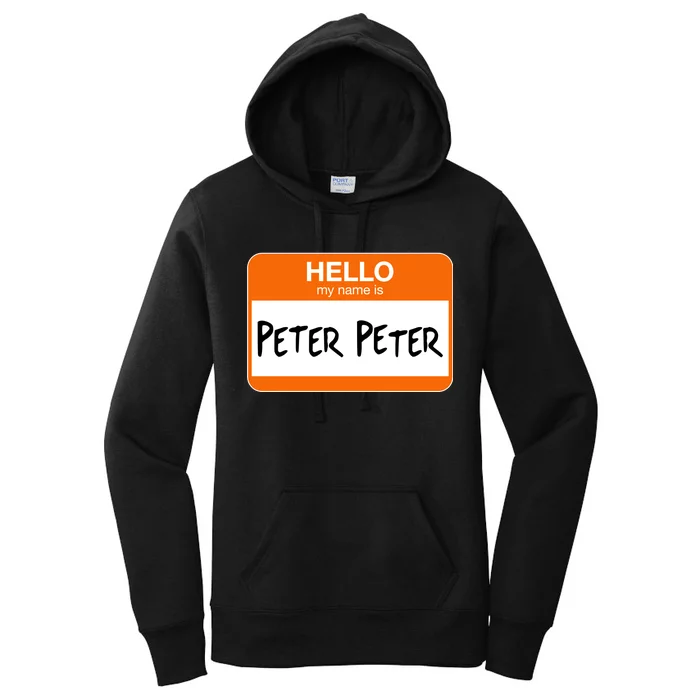 Hello My Name Is Peter Peter Women's Pullover Hoodie