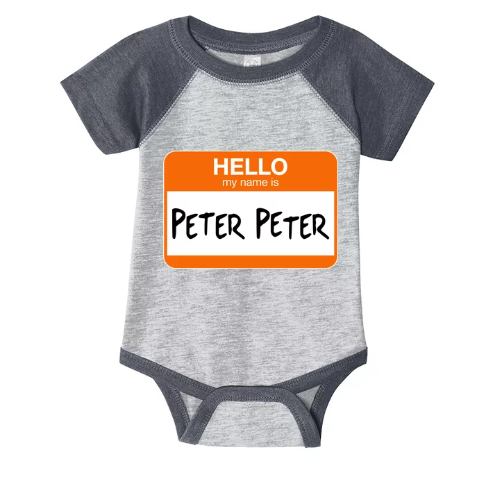 Hello My Name Is Peter Peter Infant Baby Jersey Bodysuit