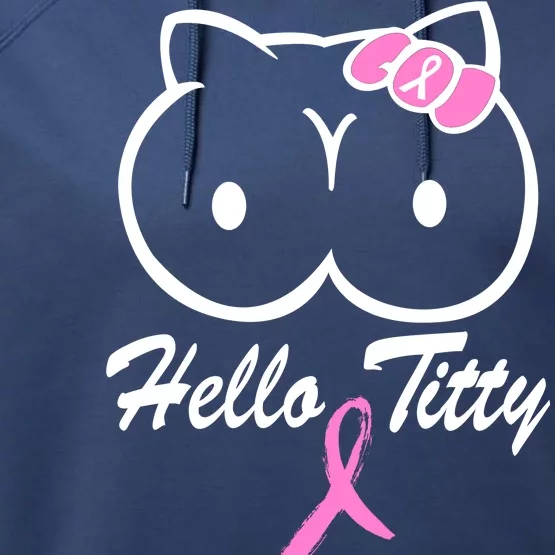 Hello Titty Breast Cancer Performance Fleece Hoodie