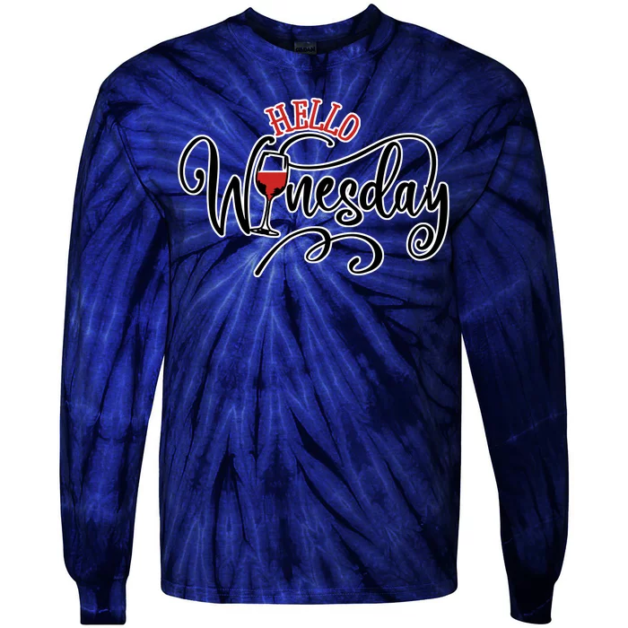 Hello Wednesday Wine Tie-Dye Long Sleeve Shirt