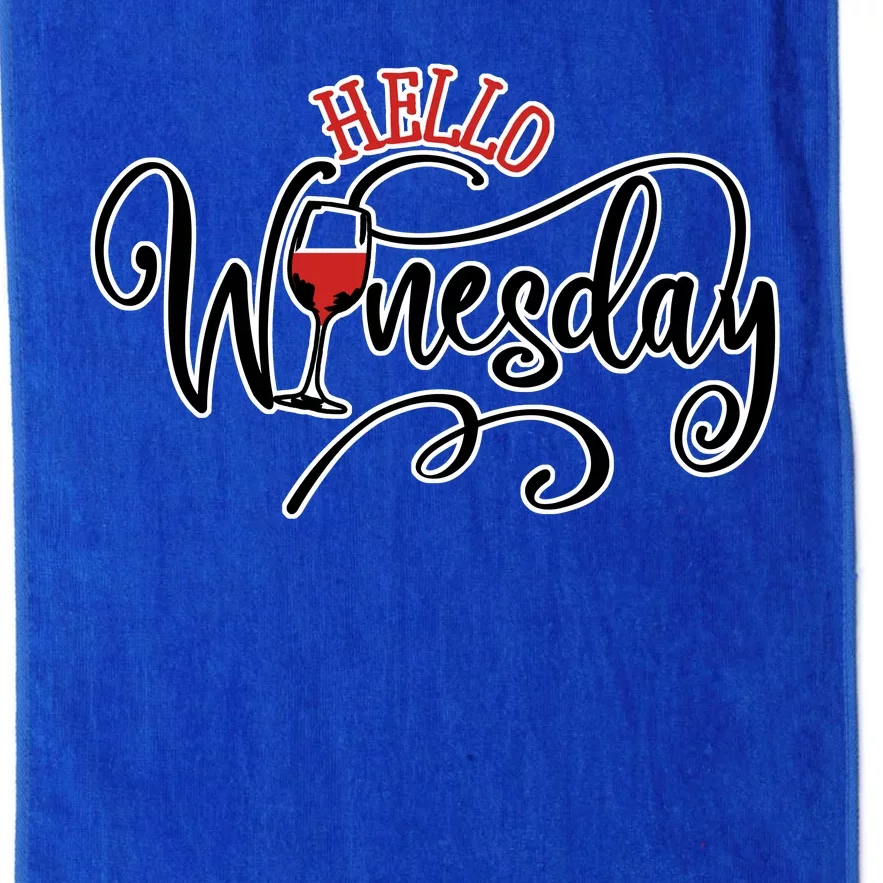 Hello Wednesday Wine Platinum Collection Golf Towel