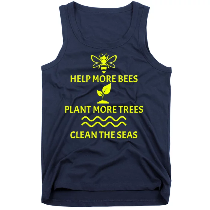 Help Bees Plant Trees Clean The Seas Tank Top