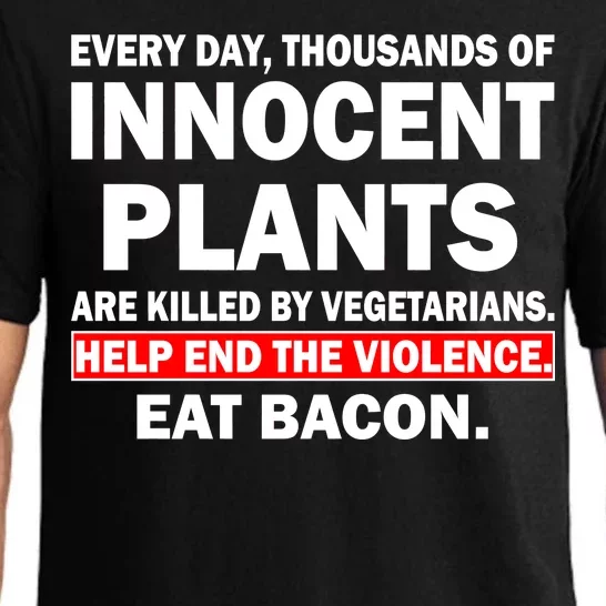 Help End The Violence Eat Bacon Pajama Set