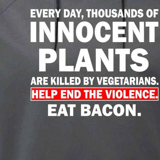 Help End The Violence Eat Bacon Performance Fleece Hoodie