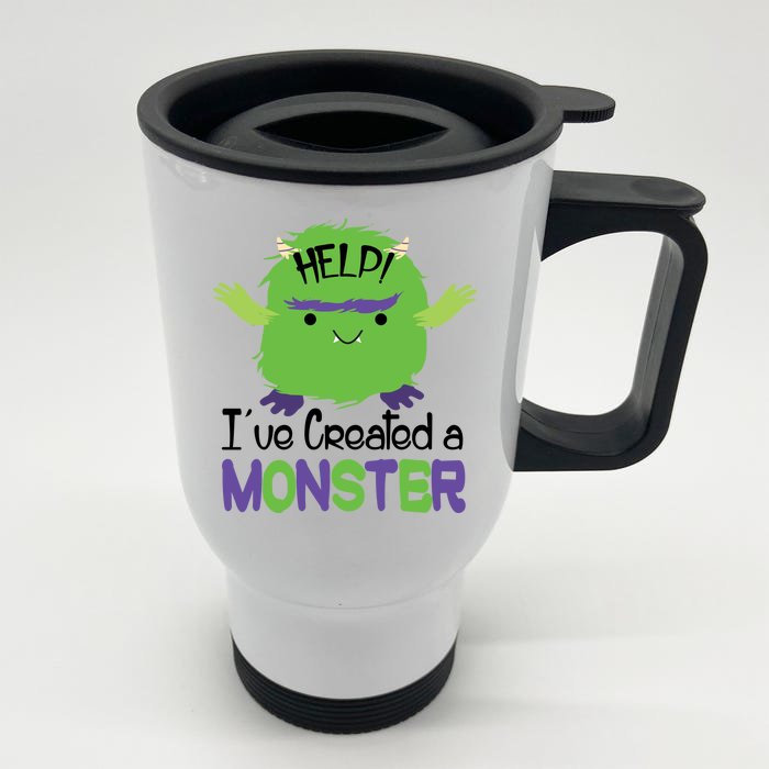 Help I've Created A Monster Front & Back Stainless Steel Travel Mug