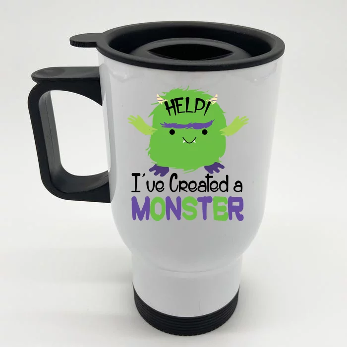 Help I've Created A Monster Front & Back Stainless Steel Travel Mug