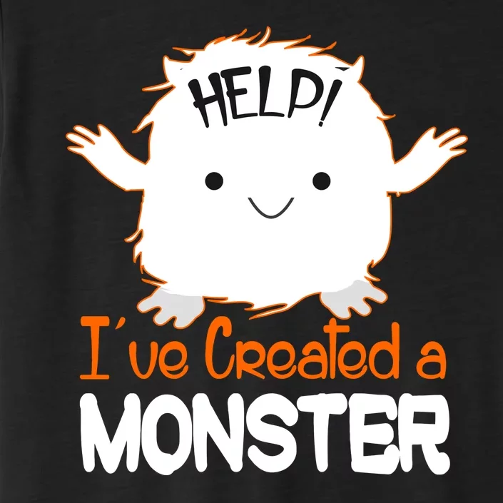 Help I've Created a Monster Funny Halloween ChromaSoft Performance T-Shirt