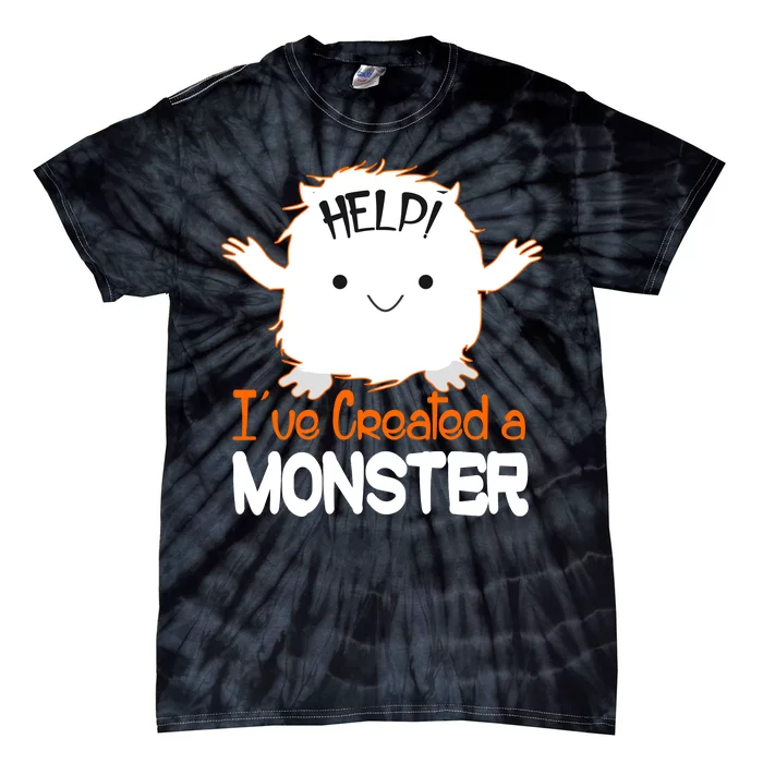 Help I've Created a Monster Funny Halloween Tie-Dye T-Shirt