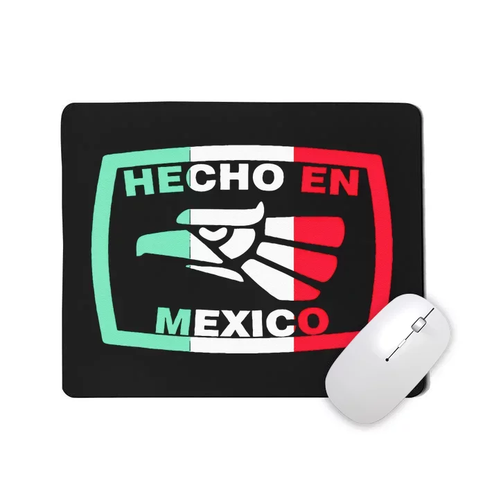 Hecho En Mexico Eagle Mexican Independence Day Mousepad