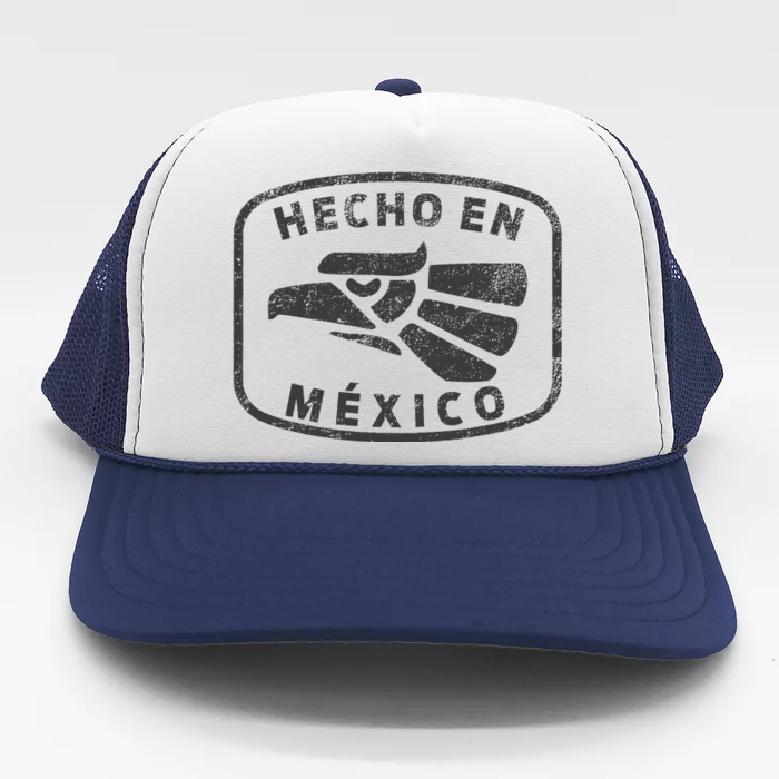 Hecho En Mexico Made In Mexico Vintage Fun Trucker Hat