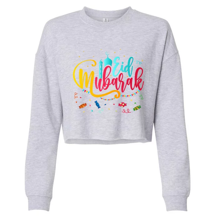 Happy Eid Mubarak Eid Al Fitr Eid Al Adha Cute Gift Cropped Pullover Crew