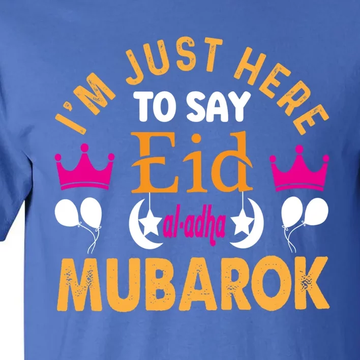 Happy Eid Mubarak For Muslim Eid Al Fitr Islamic Gift Tall T-Shirt