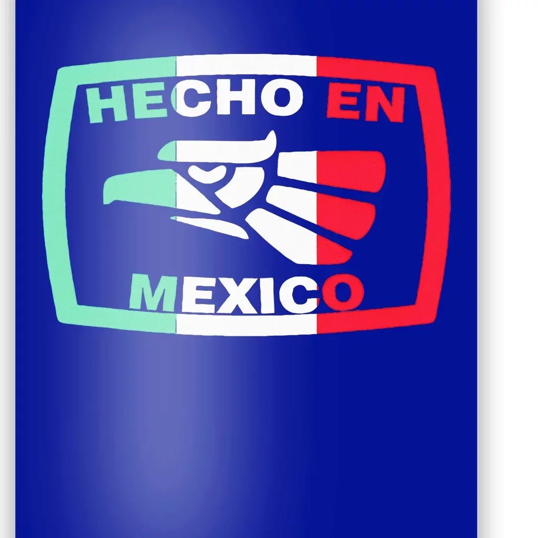 Hecho En Mexico Eagle Mexican Independence Day Poster